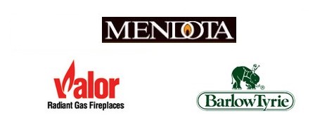 We carry gas fireplaces and accessories from Valor and Mendota. We also carry Barlow Tyrie Teak Furniture.